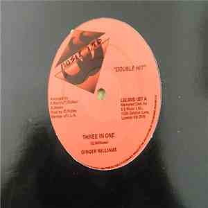 Ginger Williams - Three In One / You Are All I Want