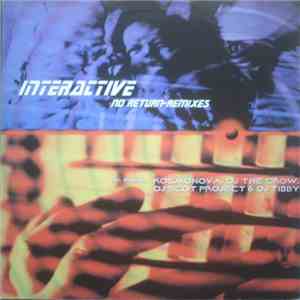 Interactive - No Return (Remixes)