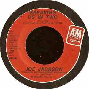 Joe Jackson - Breaking Us In Two