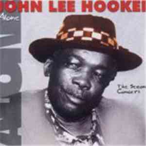 John Lee Hooker - Alone The Second Concert