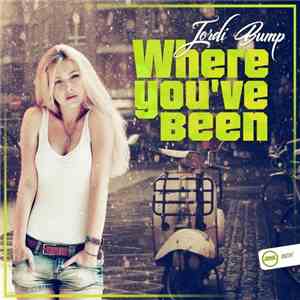 Jordi Bump - Where You've Been