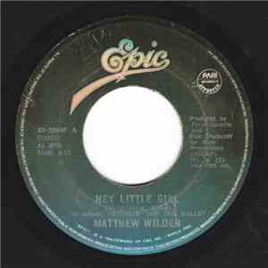 Matthew Wilder - Hey Little Girl
