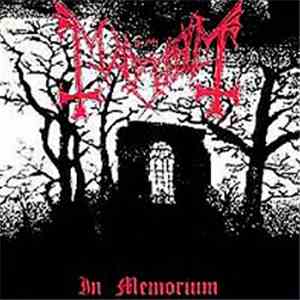 Mayhem - In Memorium