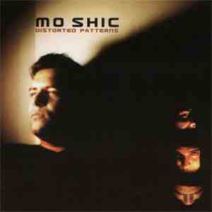 Mo Shic - Distorted Patterns