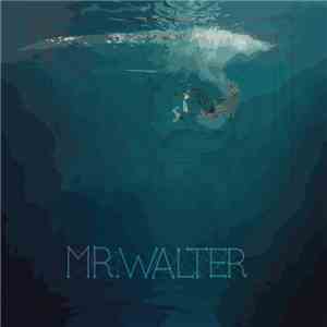 Mr.Walter - Ep