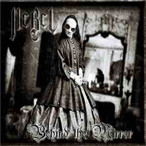 Nebel  - Behind The Mirror