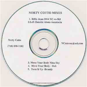 Norty Cotto - Norty Cotto Mixes