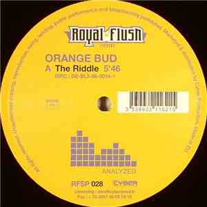 Orange Bud  - The Riddle / Track Two