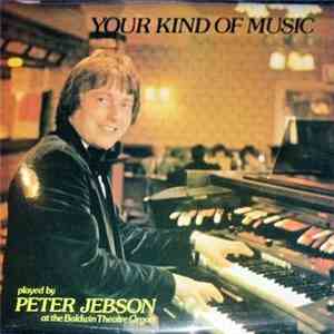 Peter Jebson - Your Kind Of Music