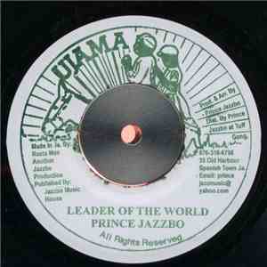 Prince Jazzbo / Icomstan And The Carters - Leader Of The World / Hungry Man