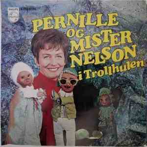 Ragne Tangen - Pernille Og Mister Nelson I Trollhulen