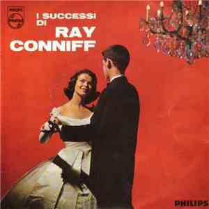 Ray Conniff - I Successi Di Ray Conniff