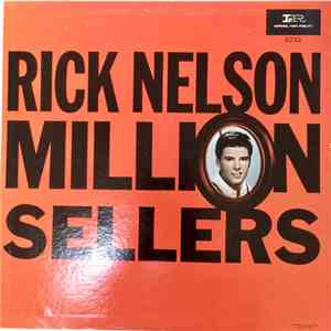 Rick Nelson - Million Sellers