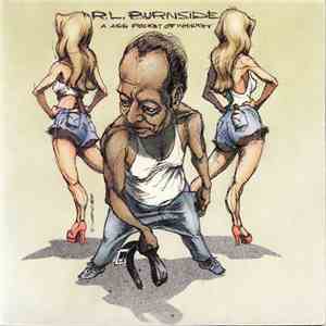 R.L. Burnside - A Ass Pocket Of Whiskey