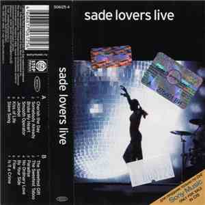 Sade - Lovers Live