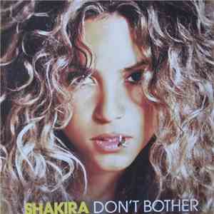 Shakira - Don't Bother