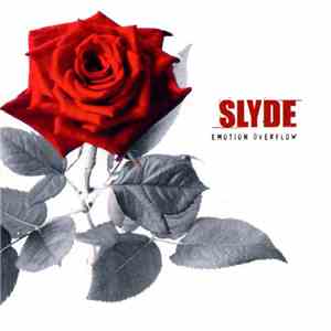Slyde  - Emotion Overflow