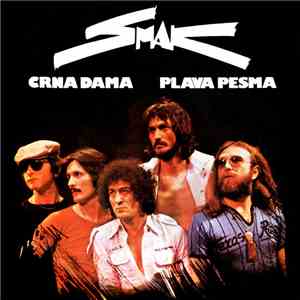 Smak  - Crna Dama / Plava Pesma