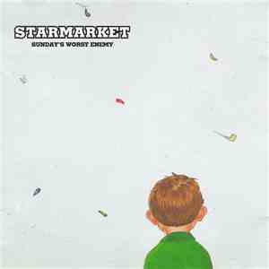 Starmarket  - Sunday's Worst Enemy