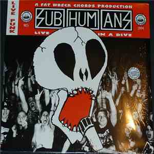 Subhumans - Live In A Dive