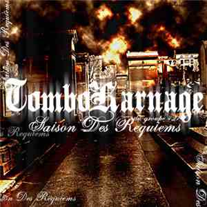 TomboKarnage - Saison Des Requiems