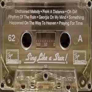 Unknown Artist - Sing Like A Star!