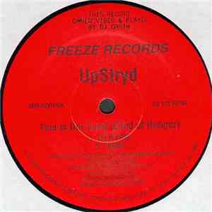 UpStryd - This Is Our Land (Land Of Hunger)