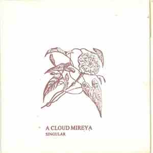 A Cloud Mireya - Singular