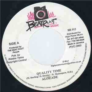 Alozade / Ninja Ford - Quality Time / Bad Man Zone