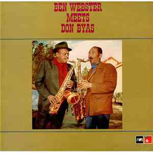 Ben Webster Meets Don Byas - Ben Webster Meets Don Byas