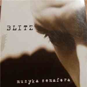 Blitz  - Muzyka Semafora