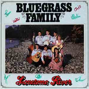 Bluegrass Family - Lonesome River