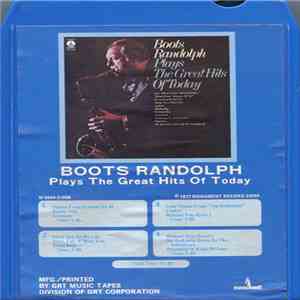 Boots Randolph - Plays The Great Hits Of Today