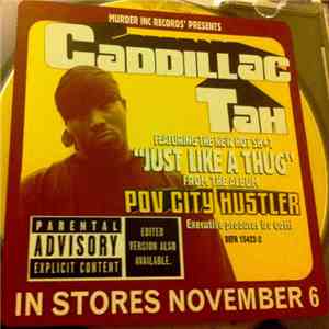 Caddillac Tah - Just Like A Thug