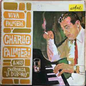Charlie Palmieri And His Charanga 