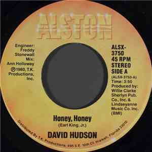 David Hudson  - Honey, Honey / Come On Back Baby