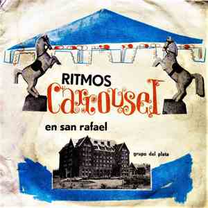 Grupo Del Plata - Ritmos Caroussel... En San Rafael