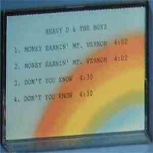 Heavy D And The Boyz - Moneyearnin' Mount Vernon / Don't You Know