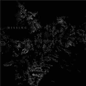Hissing - Hissing