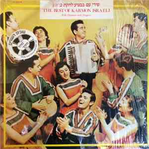 Karmon Israeli Singers And Dancers - The Best Of Karmon Israeli
