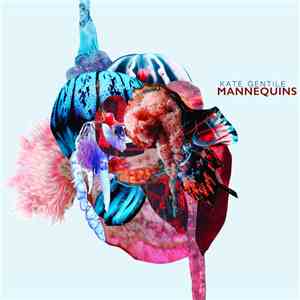 Kate Gentile - Mannequins