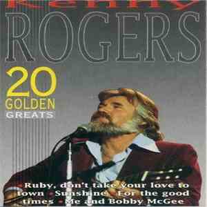 Kenny Rogers - 20 Golden Greats