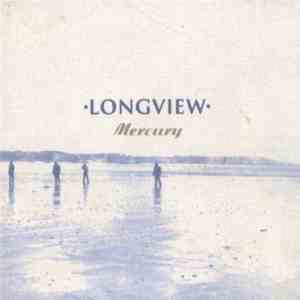 Longview - Mercury
