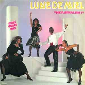 Lune De Miel - Hey, Starlita