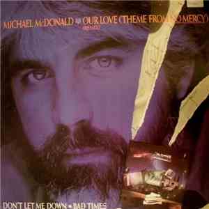 Michael McDonald - Our Love (Theme From 