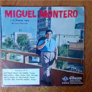 Miguel Montero Y Su Orquesta Típica - Volumen 3