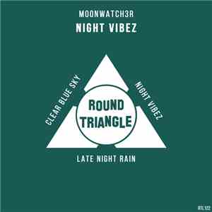 Moonwatch3r - Night Vibez