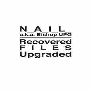 N_A_I_L_ - Recovered FILES Upgraded
