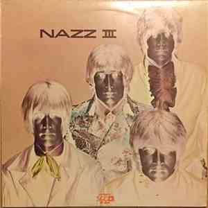 Nazz - III