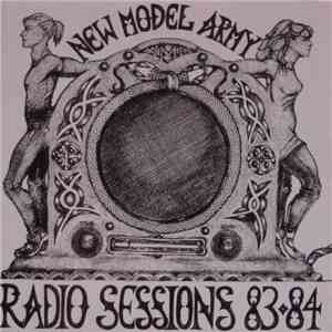 New Model Army - Radio Sessions 83-84